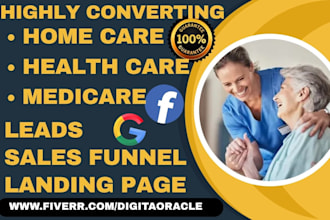 generate home care health care medicare elderly care senior care leads