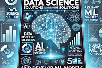 provide data science solutions and develop ml models