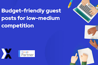 do budget friendly guest posts for low to medium competition