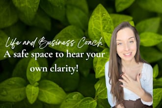 be your life and mindset coach