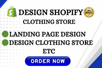 design  shopify clothing store, shopify store design, design landing page
