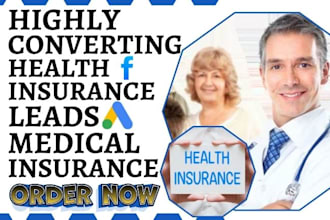 generate health insurance leads medical leads healthcare medical insurance leads
