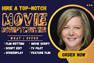 be your script writer, screenplay, movie script, screenwriting