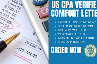 provide attestation, US licensed CPA comfort letter, profit and loss statement