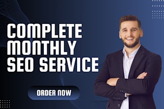 provide complete monthly SEO service for UK, USA, canada business