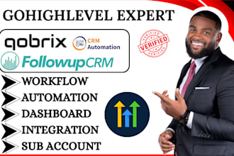 set up gohighlevel CRM automation contact management qobrix follow up boss lasso