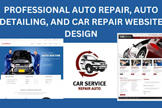 do auto repair, auto detailing, car repair landing page, auto repair website