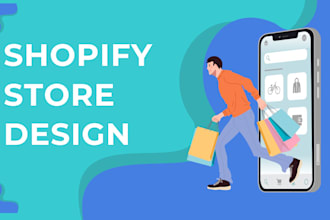 do expert shopify store design, redesign and optimization for high conversions