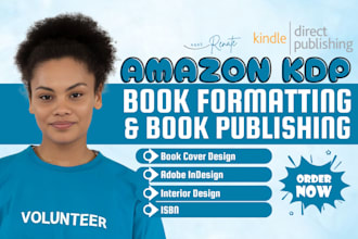 do book formatting for amazon KDP, print book formatting, kindle book publishing