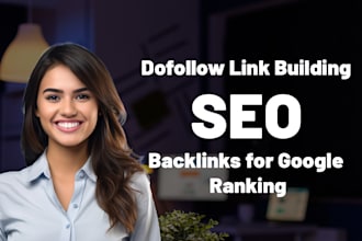 do high authority dofollow SEO backlinks for google ranking