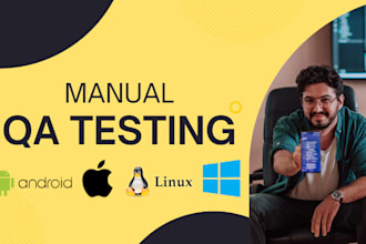 perform manual QA testing for your website or mobile app
