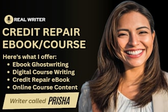 write credit repair score ebook, online course content, digital course writer