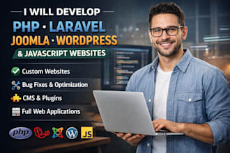 develop PHP, laravel, joomla, wordpress, and javascript websites