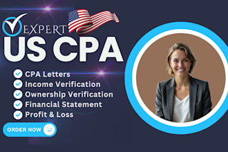 write CPA letter, profit and loss, financial statement, income verification