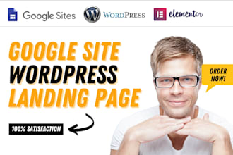google sites, wordpress website design, landing page design with elementor pro