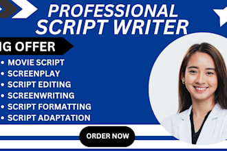 do script writing, movie script writing for movie script, screenplay,film script