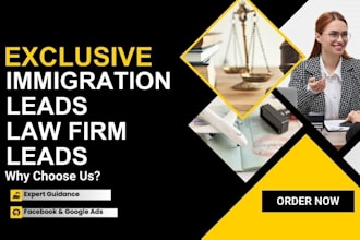generate exclusive immigration leads law firm leads via facebook and google ads