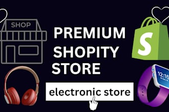 design shopify electronics store gadget and dropshipping