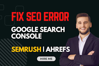 fix google search console errors with complete monthly website SEO service