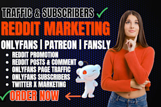 boost onlyfans subscribers patreon page traffic via reddit management comments