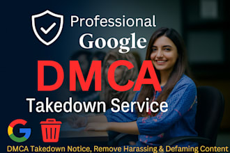 send dmca takedown notice to remove copyri infringement on google,social media