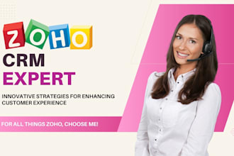 be your zoho expert, integrate zoho crm, zoho books, forms, campaigns, workflows