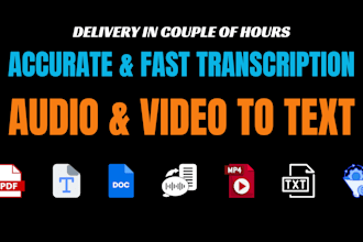 transcribe audio, video, podcast, or interview accurately and quickly in text