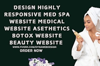 design highly responsive medspa website medical website botox aesthetics website