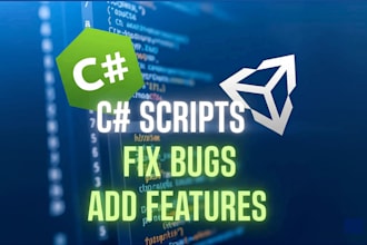 create c sharp scripts, fix bugs and add features for your unity project