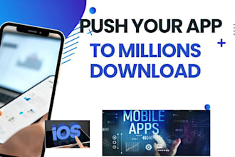 do organic android app install, ios install, to increase visibility