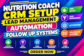 do nutrition coach CRM setup, lead management, automation, follow up systems