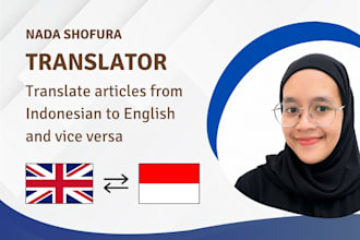 translate english article to bahasa indonesia like a native, and vice versa