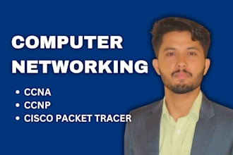 do your ccna ccnp cisco packet tracer and other projects