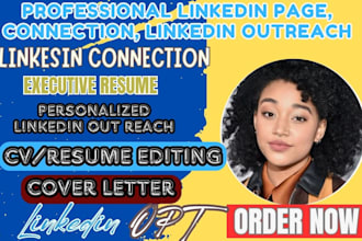 write ats executives resume, linkedin connection, personalized outreach, cv edit