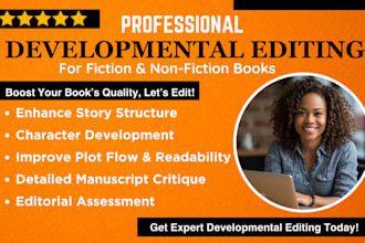 do professional developmental editing for nonfiction book or fiction manuscript
