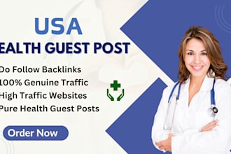 build health backlink via health guest post,link insertion on top da health blog