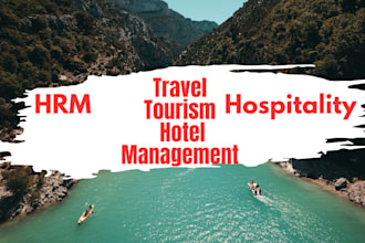 assist you in travel tourism hotel management and hospitality services