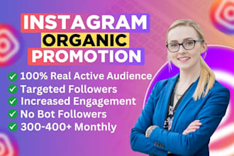 super fast organic instagram promotion, grow instagram, marketing and ig manager
