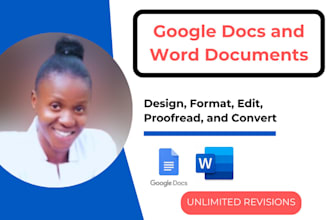 design, format, edit, and proofread your word and google doc