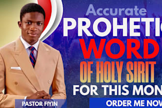 give you accurate prophetic word of god for this month