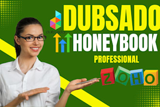 do honeybook, dubsado freshdesk, zendesk , CRM account, automation and workflow