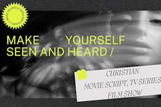 be your christian screenplay writer, script writer for film, tv and features