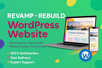 revamp, rebuild, or clone your wordpress website