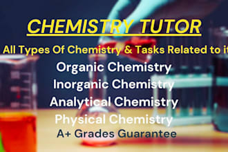 do organic inorganic general physical analytical chemistry tutoring
