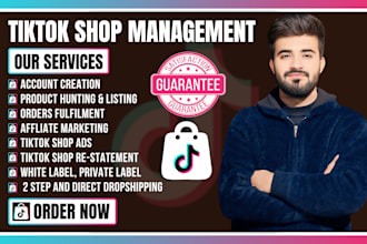 manage your tiktok shop product hunting, listing and order fulfilment