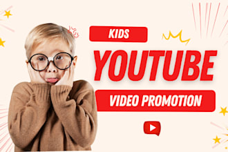 do organic kids youtube channel promotion to a targeted audience