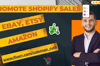 do promotion of etsy sales, ebay, amazon,shopify website marketing