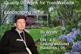 publish USA guest post with your SEO backlink on my landscaping sites