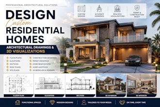 design custom residential homes with architectural drawings and 3d visualization