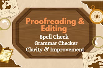 do proofreading, editing grammar and spell check of document